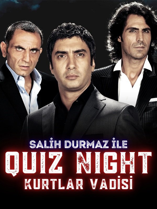 quiz-night-kurtlar-vadisi-ilk-97-bolum-b43351