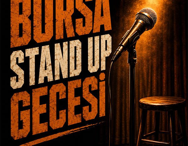 Bursa Stand up Gecesi